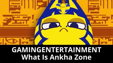 Ankha Zone